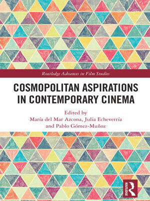 cover image of Cosmopolitan Aspirations in Contemporary Cinema